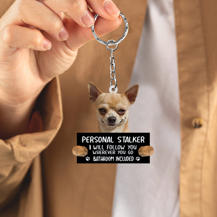 Chihuahua Personal Stalker Acrylic Keychain