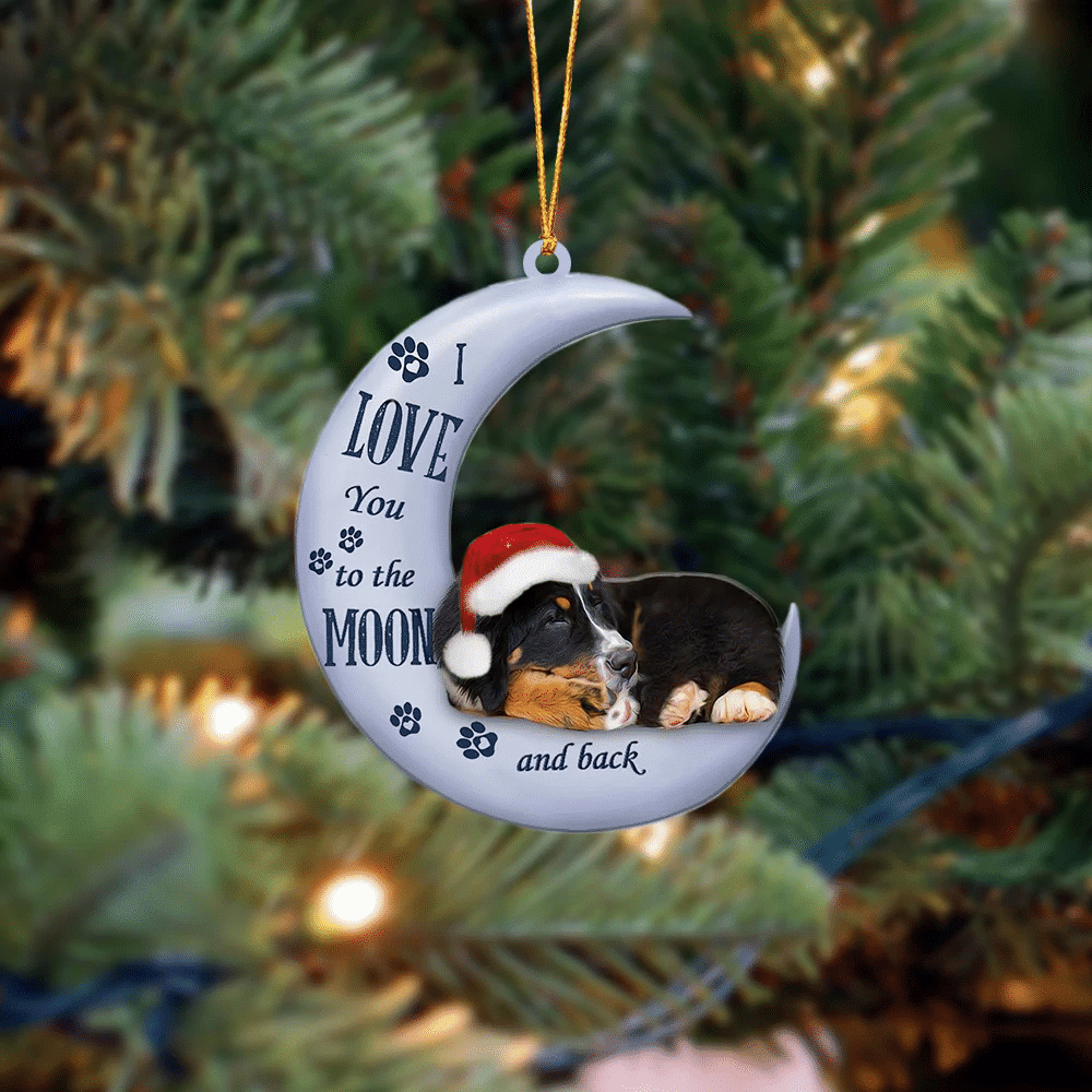 Bernese Mountain Dog I Love You To The Moon And Back Christmas Ornament
