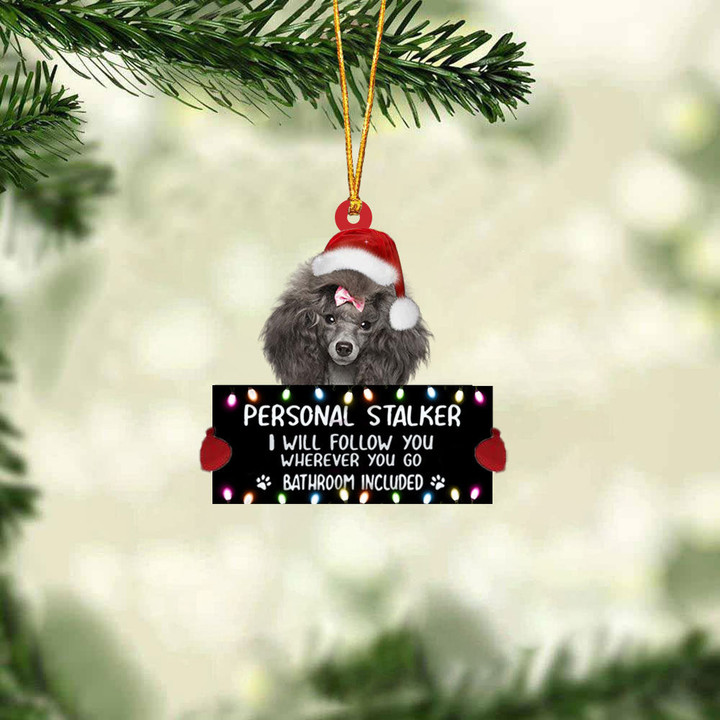 Poodle03 Personal Stalker Christmas Hanging Ornament