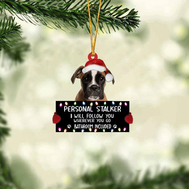Boxer Personal Stalker Christmas Hanging Ornament