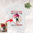 Personalized Dog Portrait Colorful Painting Women T-shirt Best Dog Mom Ever for Dog lovers, Dog Owners, Dog Mom
