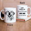 Happy Father's Day. You Are The Best Dog Dad In The World Hand Drawn Pet Portrait Personalized Mug Gift For Fur Dad, Dog Lover