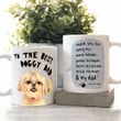 To The Best Doggy Dad Meaningful Message To Dog Daddy Father's Day Mug
