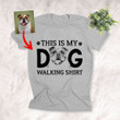 Personalized Sketch Hand Drawing Dog Unisex Shirt This Is My Dog Walking Shirt For Pet Walker, Pet Lovers