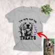 I'm Here For The Treats Customized Dog Halloween T-Shirt