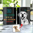 Personalized Dog Mug Father's Day Gift From Dog For Dad - Thanks For Picking Up My Poop