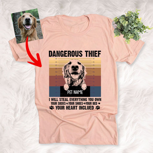Dangerous Thief, I Will Steal Everything You Own Customized Dog Sketch T-Shirt Gift For Dog Lovers, Pet Parents