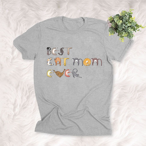 Best Cat Mom Ever Kitten T-shirt Mother's Day Gift For Cat Mama