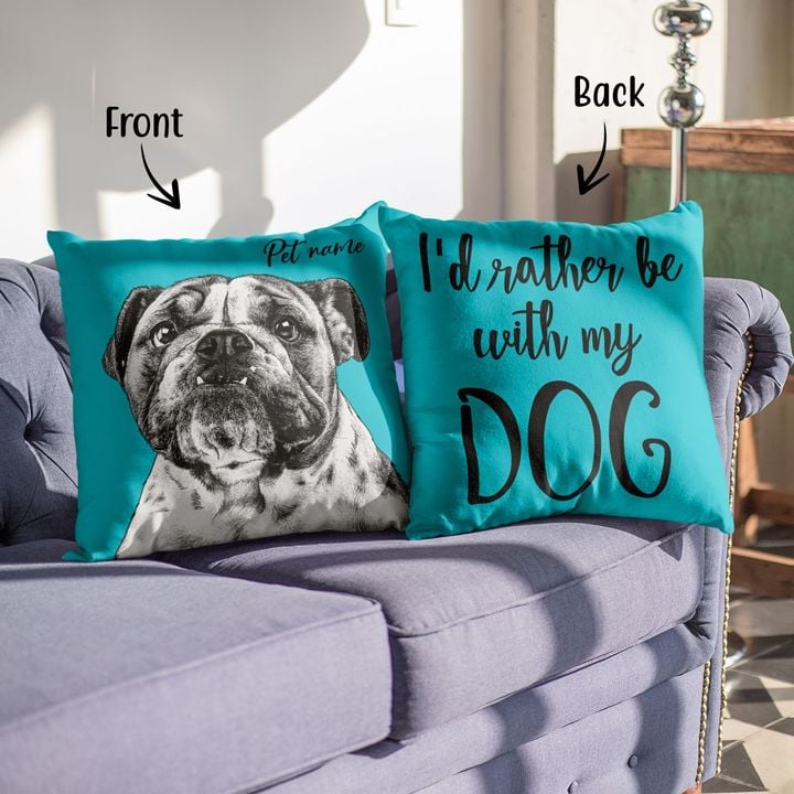 I'd Rather Be With My Dog Personalized Pet Hand Drawn Customized Photo Pillow Case