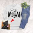 Dog Mom Pet Portrait Customized Adult Long sleeve shirt Pet Memorial Gift For Dog Moms, Dog Mama, Birthday Gift For Girlfriend