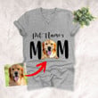 Furry Mom Custom Pet Portrait Unisex Vneck Shirt Mother's Day Gift, Gift for Girls On Birthday