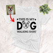 Personalized Sketch Hand Drawing Dog Unisex Shirt This Is My Dog Walking Shirt For Pet Walker, Pet Lovers