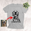 Stay Pawsitive Customized Dog Paw Print T-Shirt Gift For Dog Lovers, Pet Mama