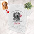 Happy Mother's Day To My Paw Fect Dog Mom Custom T-Shirt