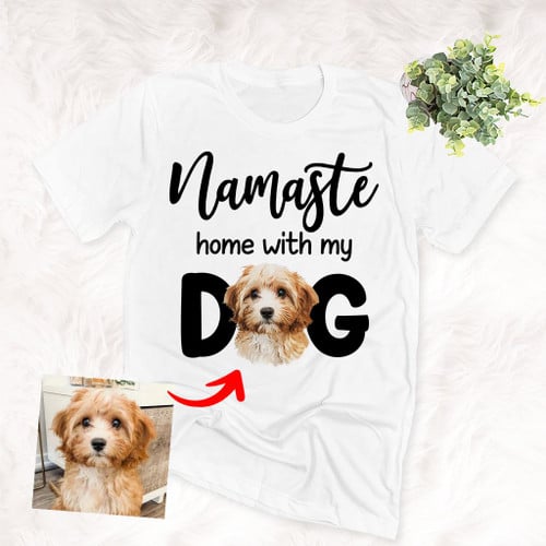 Namaste Home With My Dog Personalized Pet Portrait Unisex T-shirt Special Gift for Dog Mom, Yoga Mom