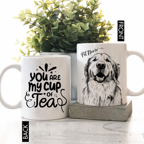 You Are My Cup Of Tea Pet Portrait Personalized Mug Father's Day Gift, Gift for Dog Dad, Dog Papa