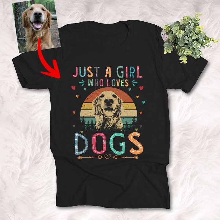 Just A Girl Who Loves Dogs Sunrise Vintage Background Customized Dog Photo Sketch T-Shirt Dog Lover Shirt