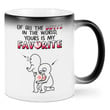 ⚡️Of All The Butt In The World Yours Is My Favorite Personalization Fun Mug For Him / Her