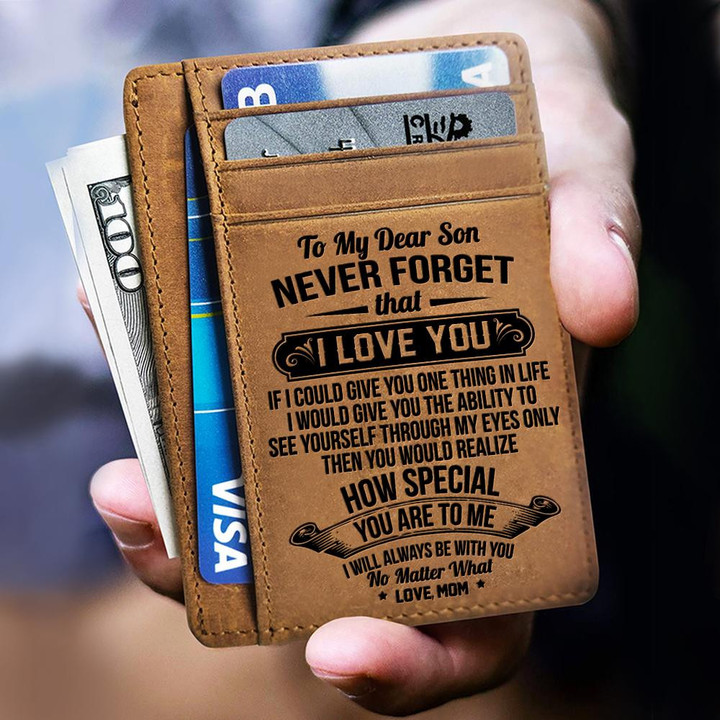 Mom To Son - Never Forget That I Love You - Card Wallet