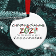 2021 Christmas Ornament The One Where We Were Vaccinated Ornament