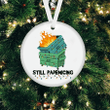 2021 Christmas Ornament Still Pademicing Dumpster Fire Ornament