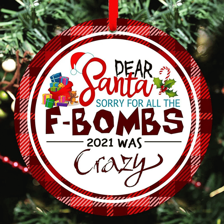 f - Bombs 2021 Was Crazy 2021 Christmas Ornament