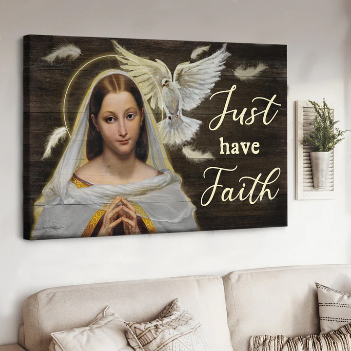 Dear Maria, White dove, Feather drawing, Just have faith Canvas and Poster 276
