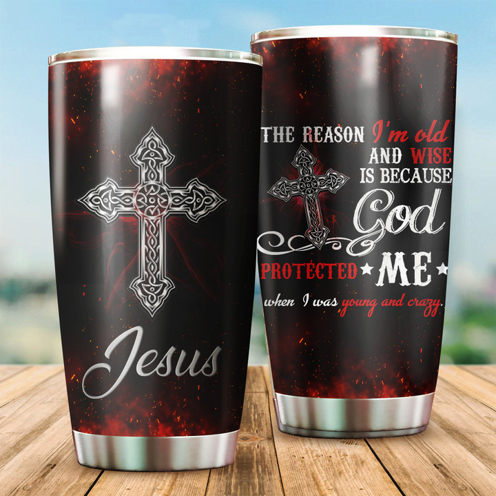 Jesus - God Protected Me Stainless Steel Tumbler 157