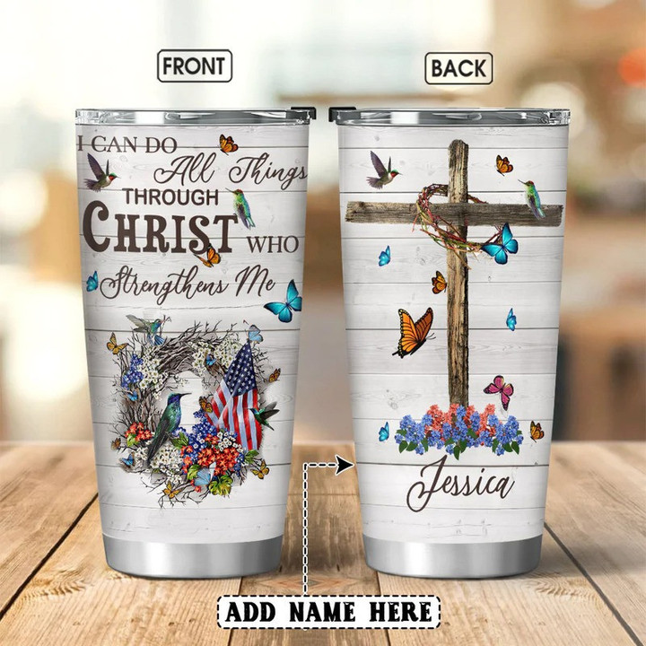 Jesus Hummingbird I Can Do All Things Personalized Name Stainless Steel Tumbler 177