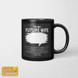 Custom Picture Mug To My Future Wife