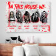 In This House We Love Horror Movie Canvas Halloween Home Decor