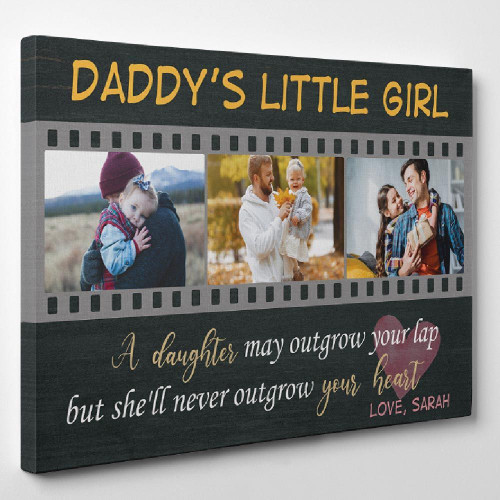 A Daughter May Outgrow Your Lap But She Will Never Outgrow Your Heart Custom Photo   Canvas Print