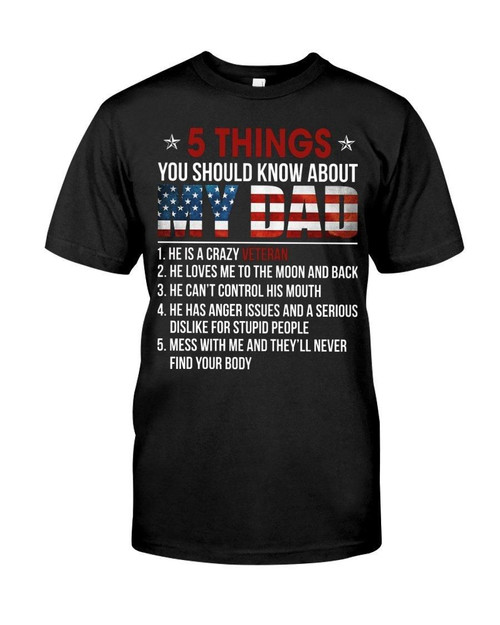5 Things You Should Know About My Dad Unisex Tshirt