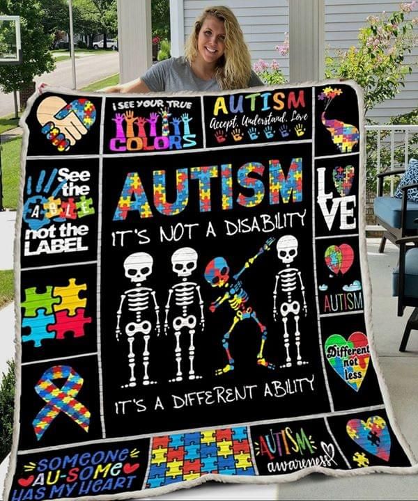 Autism Is Not A Disability Its A Different Ability Skeleton Fleece Blanket