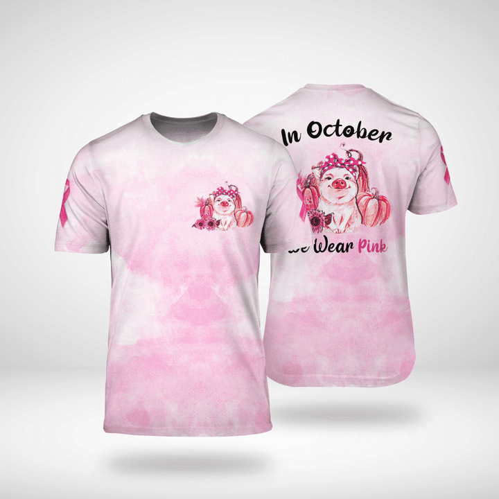 Pig Breast Cancer T-shirt In October We Wear Pink