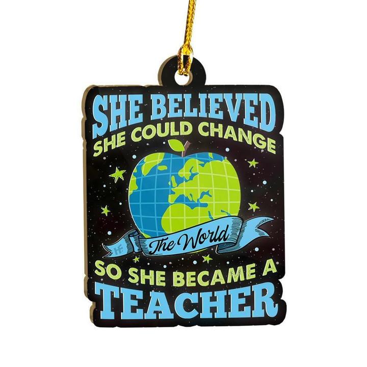 She Became A Teacher Ornament