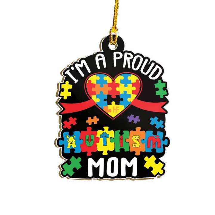 Proud To Be An Autism Mom Ornament