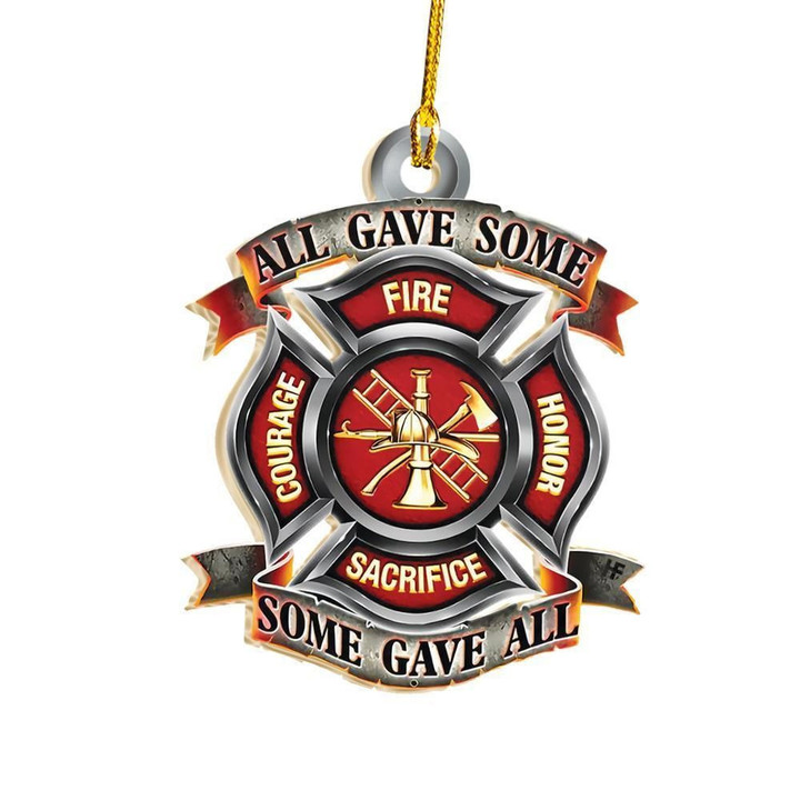 Some Gave All Fire Firefighter Logo Ornament