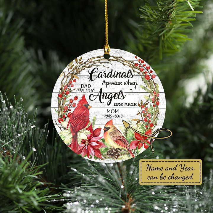 Personalized Cardinals Appear When Angels Are Near Christmas Ornament