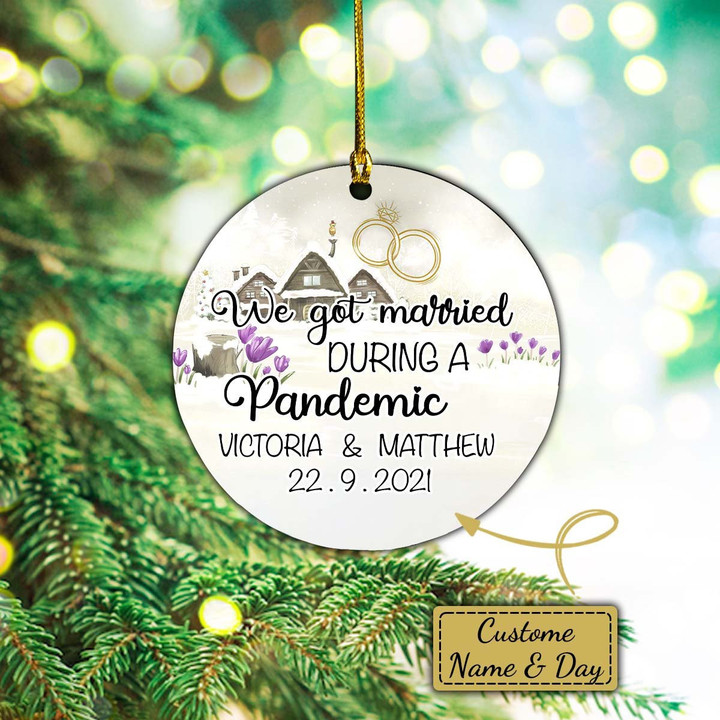 Personalized We Got Married During The Pandemic Christmas Ornament