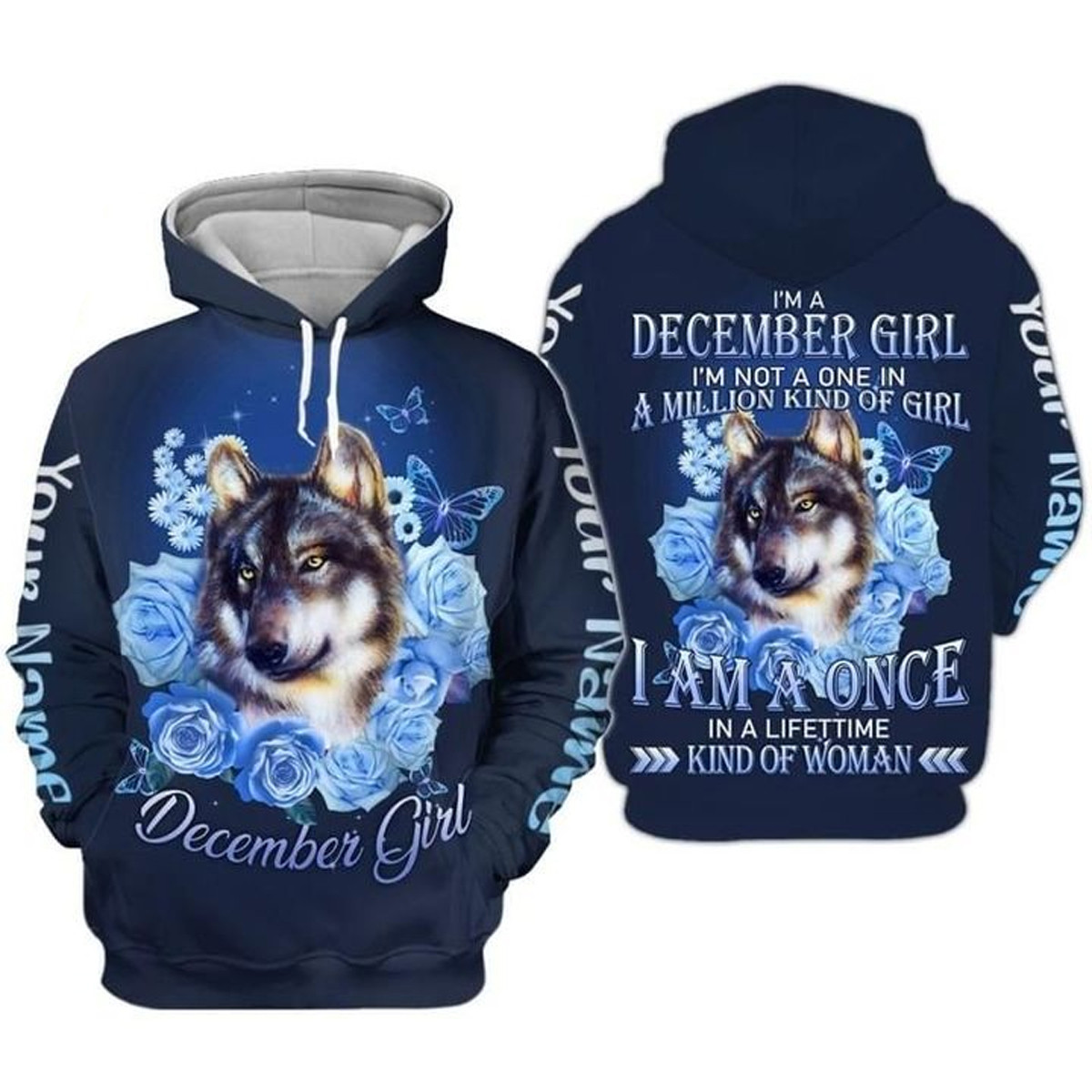 Personalized Wolf December Girl 3D Hoodie I'm Not A One In A Million PAN