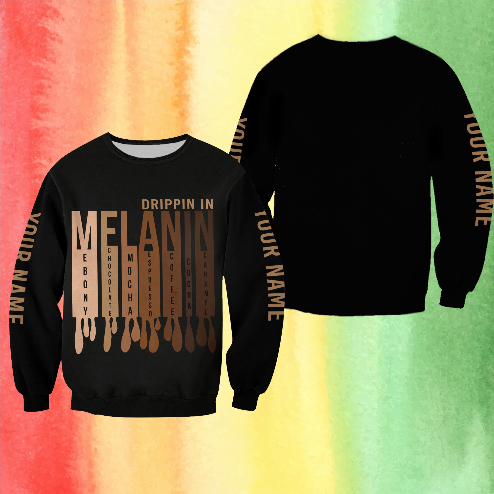 Personalized Melanin Shirt Black History Month Sweatshirt