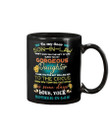 Gift For Son-In-Law I Gave You My Gorgeous Daughter Custom Design Mug