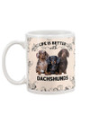 Life Is Better With Dachshund Gift For Dog Lovers Mug