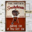 Personalized BBQ Grilling Smoke 'Em Customized Classic Metal Signs