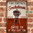 Personalized BBQ Grilling Smoke 'Em Customized Classic Metal Signs