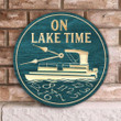 Pontoon On Lake Time Customized Wood Circle Sign