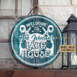 Personalized Lake House Welcome To Customized Wood Circle Sign