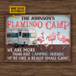 Personalized Flamingo Camp Small Gang Customized Classic Metal Signs