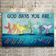 Mermaid God Says Customized Canvas